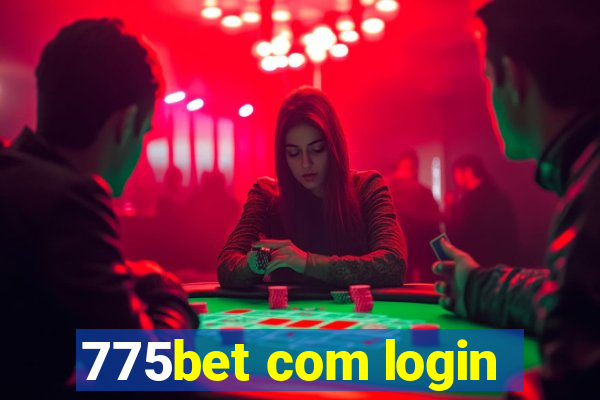 775bet com login