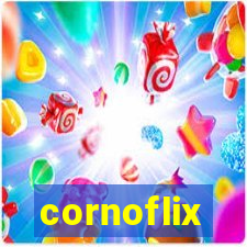 cornoflix