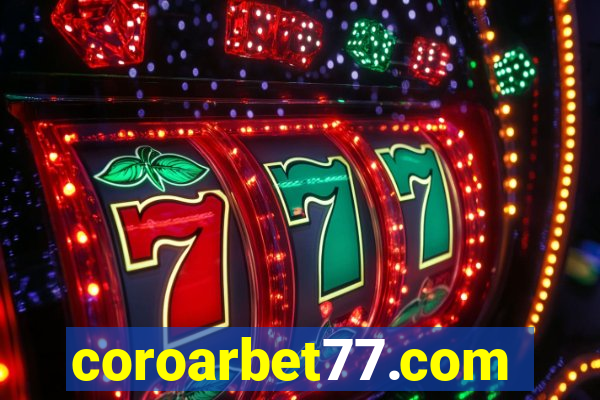 coroarbet77.com