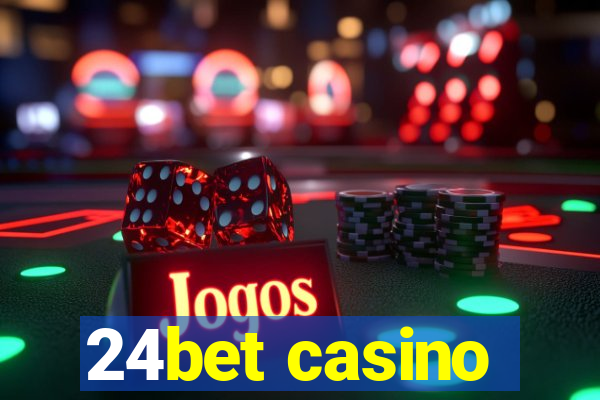 24bet casino