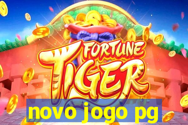 novo jogo pg