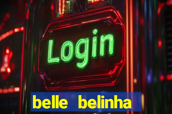 belle belinha privacy vazados