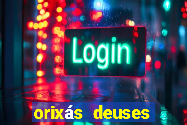 orixás deuses filme netflix