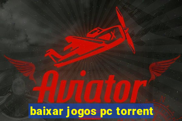 baixar jogos pc torrent