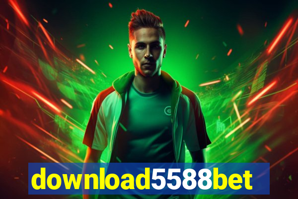 download5588bet