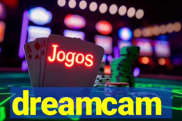 dreamcam