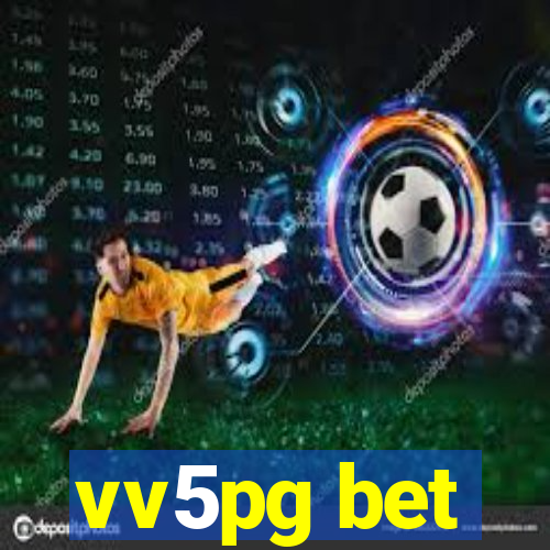 vv5pg bet