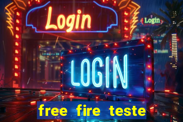 free fire teste grátis jogar agora