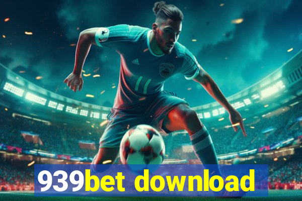 939bet download