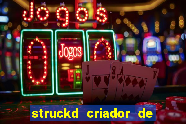 struckd criador de jogos 3d