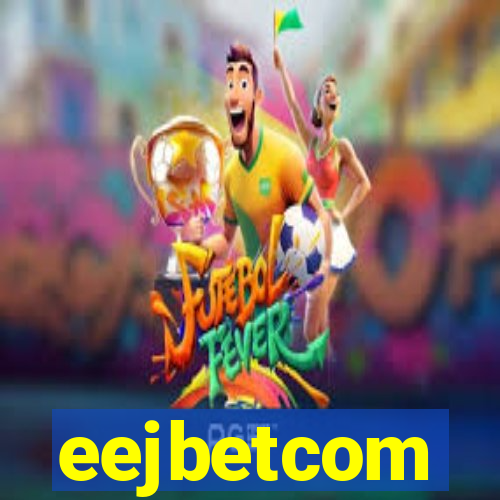 eejbetcom