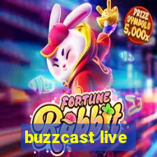 buzzcast live