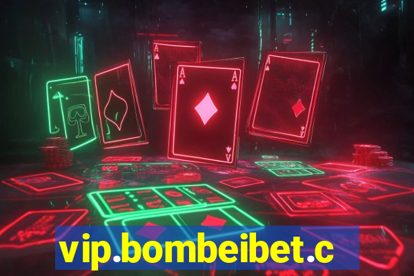 vip.bombeibet.com