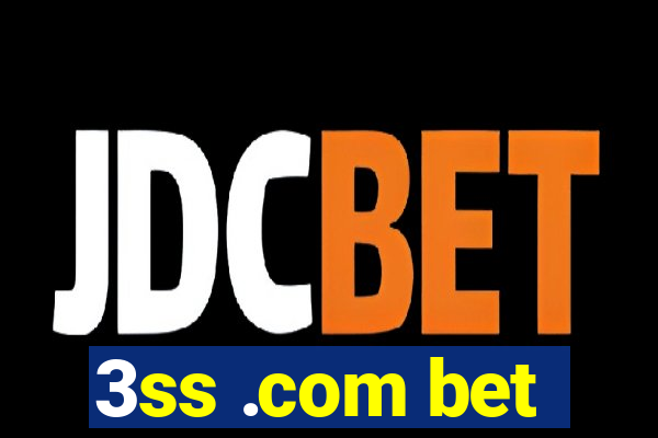 3ss .com bet