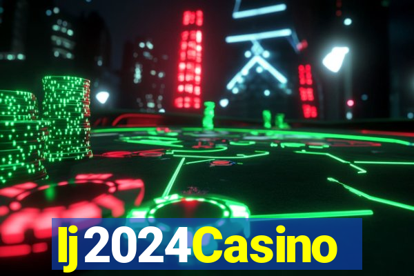 Ij2024Casino