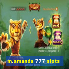 m.amanda 777 slots