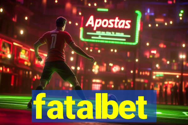 fatalbet