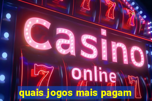 quais jogos mais pagam