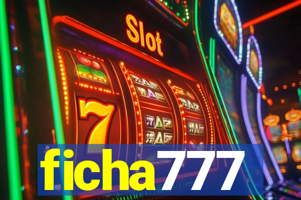 ficha777