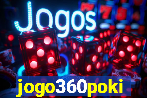 jogo360poki