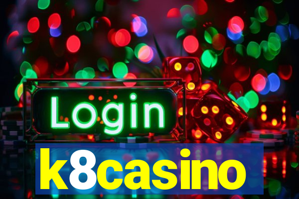 k8casino