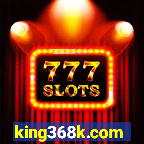 king368k.com