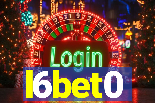 l6bet0