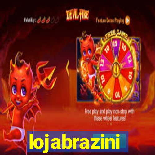 lojabrazini