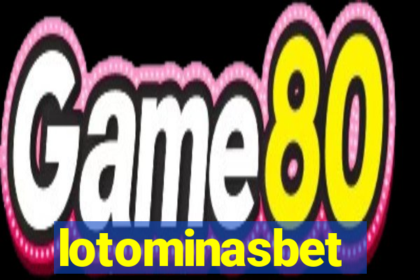 lotominasbet