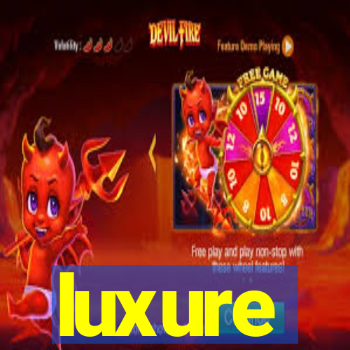 luxure