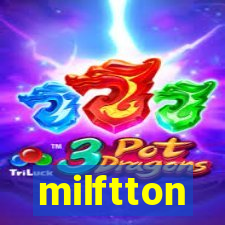 milftton