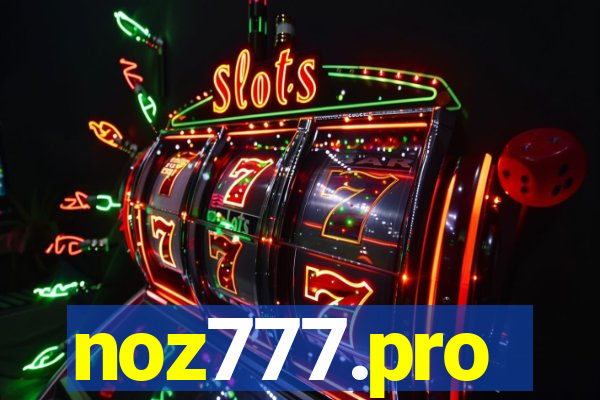 noz777.pro