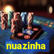 nuazinha