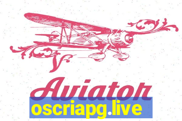 oscriapg.live