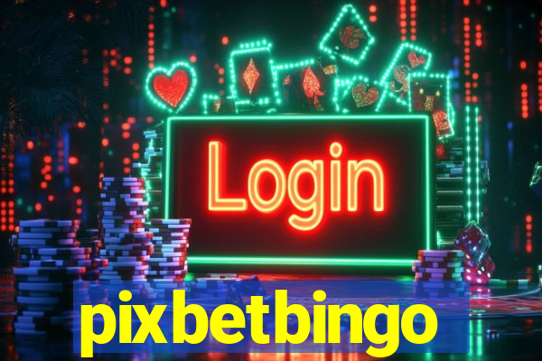 pixbetbingo