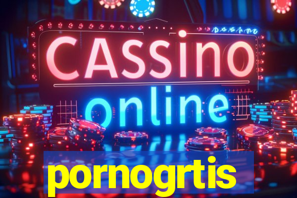 pornogrtis