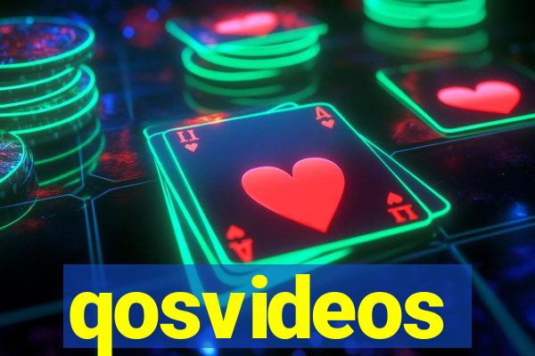 qosvideos