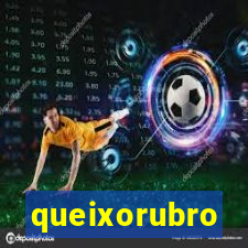 queixorubro