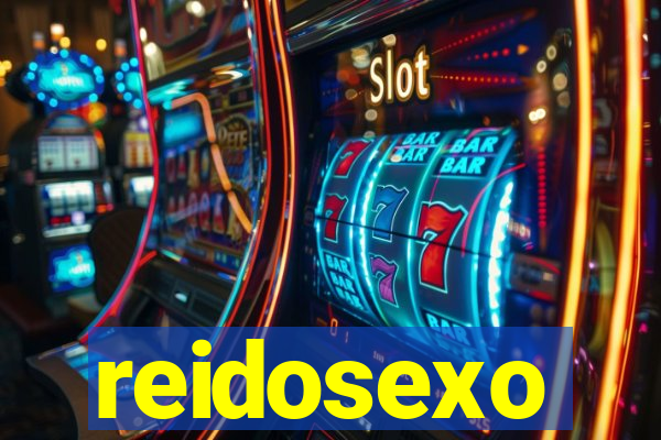 reidosexo