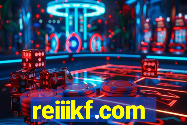 reiiikf.com