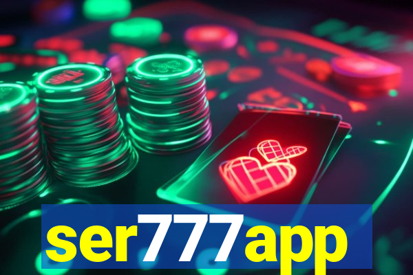 ser777app