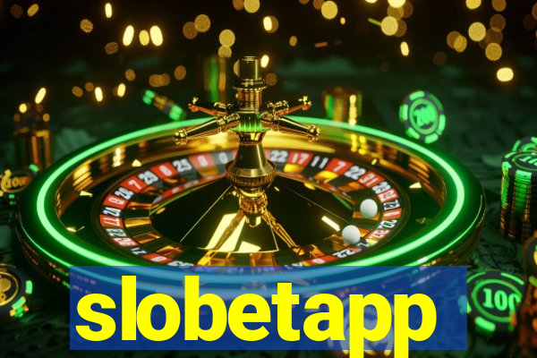 slobetapp