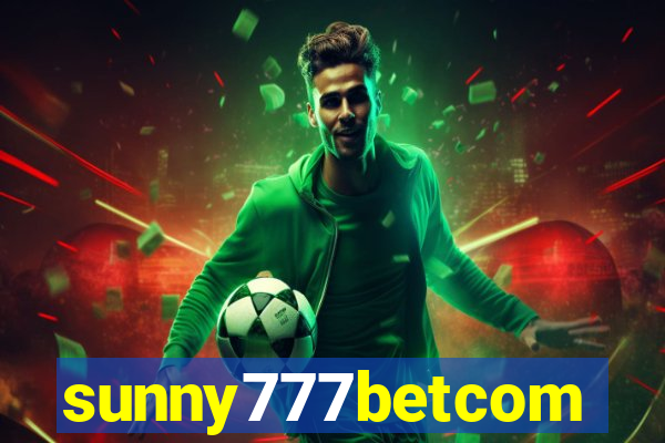 sunny777betcom