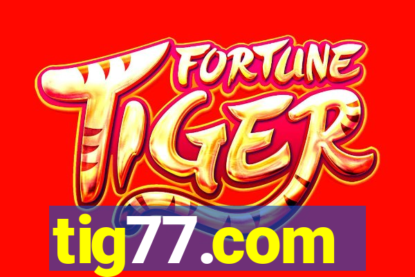 tig77.com