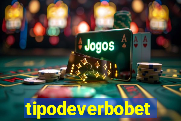 tipodeverbobet