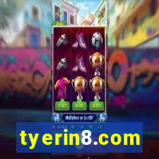 tyerin8.com