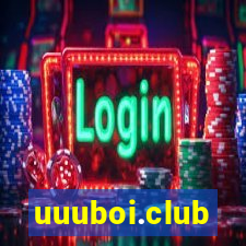 uuuboi.club