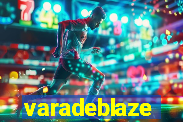 varadeblaze