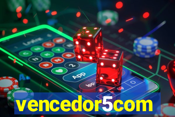 vencedor5com