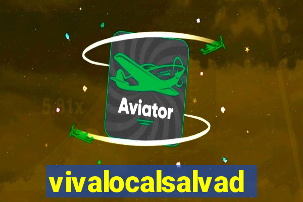 vivalocalsalvador